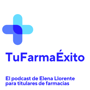 Lee más sobre el artículo Podcast TuFarmaExito Episodio 1